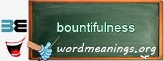 WordMeaning blackboard for bountifulness